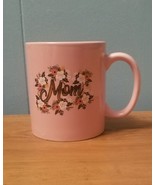 MOM Coffee Cup Mug Pink With Flowers 4&quot; Tall MOM Birthday MOM Appreciati... - £3.91 GBP