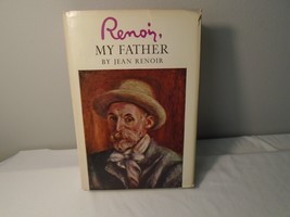 Renoir, My Father By J EAN Renoir 1962 H/C, D/J Biography Art History - $6.76