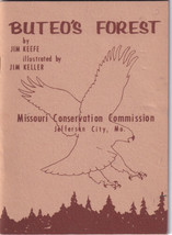 Buteo&#39;s Forest Booklet 1954 Jim Keefe MO Conservation Jefferson City MO Keller - £11.79 GBP