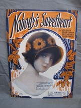 Antique 1900s &quot;Nobody&#39;s Sweetheart&quot; Sheet Music #272 - $19.79