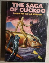 THE SAGA OF CUCKOO by F. Pohl &amp; Jack Williamson () Doubleday Book Club hardcover - £11.68 GBP