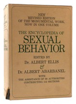 Albert Ellis, Albert Abarbanel The Encyclopedia Of Sexual Behavior New Revised E - £67.38 GBP