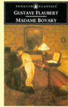 Madame Bovary by Gustave Flaubert (1993, Trade Paperback, Revised edition) VG - $3.99