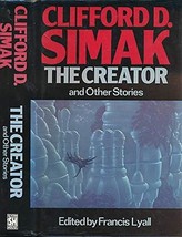 The Creator and Other Stories - Clifford D. Simak - Hardcover - Like New - $45.00