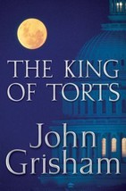 The King of Torts by John Grisham - $5.89