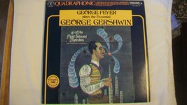 George Feyer plays the Essential George Gershwin Vanguard Quadraphonic 40039/40 - £47.13 GBP