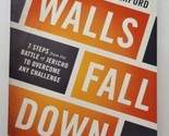 Walls Fall Down 7 Steps From the Battle of Jericho to Overcome Any Chall... - $8.90
