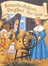 Rumpelstiltskin&#39;s Daughter by Diane Stanley - Like New - £7.99 GBP