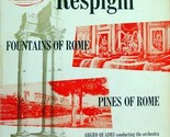 Respighi Fountains Of Rome - £48.70 GBP