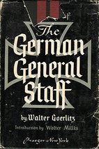 History of the German General Staff, 1657-1945. Translated by Brian Batt... - $7.79