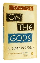 H. L. Mencken Treatise On The Gods 1st Edition Thus 1st Printing - £40.66 GBP