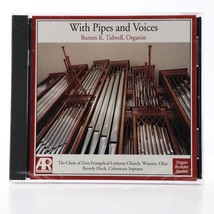 With Pipes &amp; Voices: Burton K. Tidwell, Organist (CD, 1996, Arkay) SEALED New - $9.99