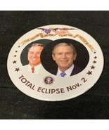 Howard Dean George W Bush Political Button KG Election Total Eclipse - $169.35 MXN