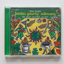 The Best Latin Party Album In The World...by Best Ever Series (CD, 1999) Virgin - £3.37 GBP