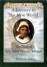 A Journey To the New World: The Diary of Remember Patience Whipple: Mayflower - £1.81 GBP