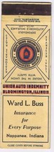 Matchbook Cover Ward L Buss Insurance Nappanee Indiana - $1.36