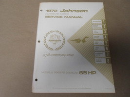 1972 Johnson Outboards Service Shop Repair Manual 65 HP 65ES72 65ESL72 OEM NEW X - £76.98 GBP