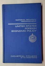 National Security Management United States Foreign Economic Policy 1965 HC - £10.28 GBP