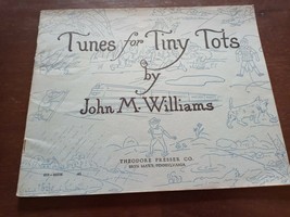 Vintage Piano Song Book Tunes For Tiny Tots John M Williams - £70.24 GBP