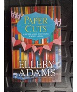Paper Cuts By Ellery Adams Secret Book &amp; Scone Society First Edition 202... - £12.55 GBP