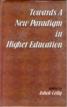 Towards a New Paradigm in Higher Education Appropriate Knowledge: Essays in Inte - £19.59 GBP