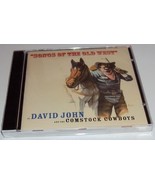 Songs of the Old West David John and the Comstock Cowboys Country Music ... - $94.95