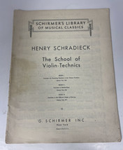 Schirmer’s Library Of Musical Classics | The School Of Violin-Technics - £7.89 GBP