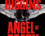 Angel of Death [Mass Market Paperback] Higgins, Jack - $2.93
