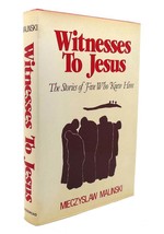 Mieczyslaw Malinski - M Witnesses To Jesus The Stories Of Five Who Knew Him 1st - £122.41 GBP