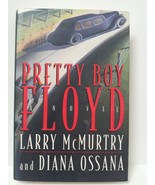 Pretty Boy Floyd - Larry McMurtry &amp; Diana Ossana - £2.96 GBP