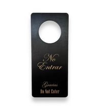 Door Hanger - Spanish Language - No Entrar - Do not Enter - 9x4 (Black) - $14.69