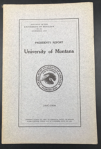 Antique 1907-1908 University of Montana President&#39;s Report Missoula MT 5... - $21.49