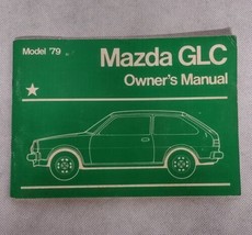 1979 Mazda GLC Owners Manual Model 79 - $9.95