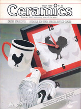 Ceramics -- The world&#39;s most fascinating HOBBY! Magazine March 1985 - $2.00