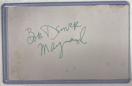 Bob Denver (d. 2005) Signed Autographed Vintage &quot;Maynard&quot; 3x5 Index Card - £31.44 GBP