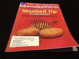 Information Week Magazine Sept 10, 2007 Mashed Up (Or Half Baked?) - £7.97 GBP