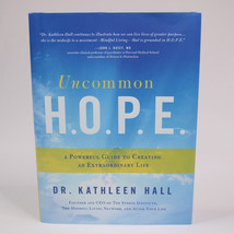 SIGNED Uncommon H O P E A Powerful Guide To Creating An Extraordinary Life HCDJ - £18.42 GBP