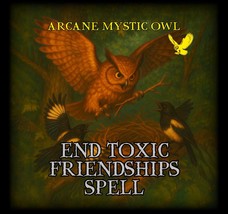 End Toxic Friendships Spell – Clear Negative Bonds - $35.00