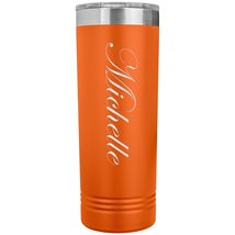 Michelle - 22oz Insulated Skinny Tumbler Personalized Name - Orange - £26.37 GBP