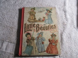 Little Beauties Book 1901 Antique for boys and girls Kids Children Very Rare - £93.47 GBP