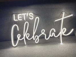 Let&#39;s Celebrate | LED Neon Sign - £103.67 GBP+
