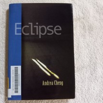 Eclipse by Andrea Cheng (2006, Hardcover, Children&#39;s)) - £1.94 GBP