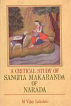 A Critical Study of Sangita Makaranda of Narada - £19.67 GBP