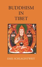 Buddhism In Tibet: Illustrated By Literary Documents And Objects Of [Hardcover] - £36.74 GBP