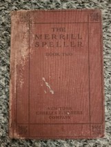 The Merrill Speller Book Two  Spelling Textbook 1912 J Ormond Wilson - £8.44 GBP