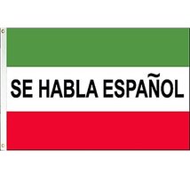 Se Habla Espanol 3x5 foot Polyester Flag by Vista Flags - £3.89 GBP
