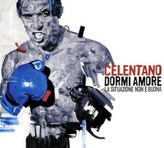 Adriano Celentano - Dormi Amore, La Situazione Non Š Buona Cd - £15.68 GBP