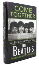 Richard Courtney &amp; George Cassidy Come Together The Business Wisdom Of The Beatl - £63.92 GBP