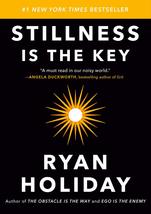 Stillness Is the Key [Hardcover] Holiday, Ryan - $10.29