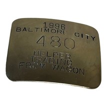 Vtg Silver In Color 1996 Baltimore City Helper Trading From Wagon Badge #480 Pin - £22.05 GBP